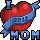 I <3 MOM
