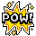 POW!
